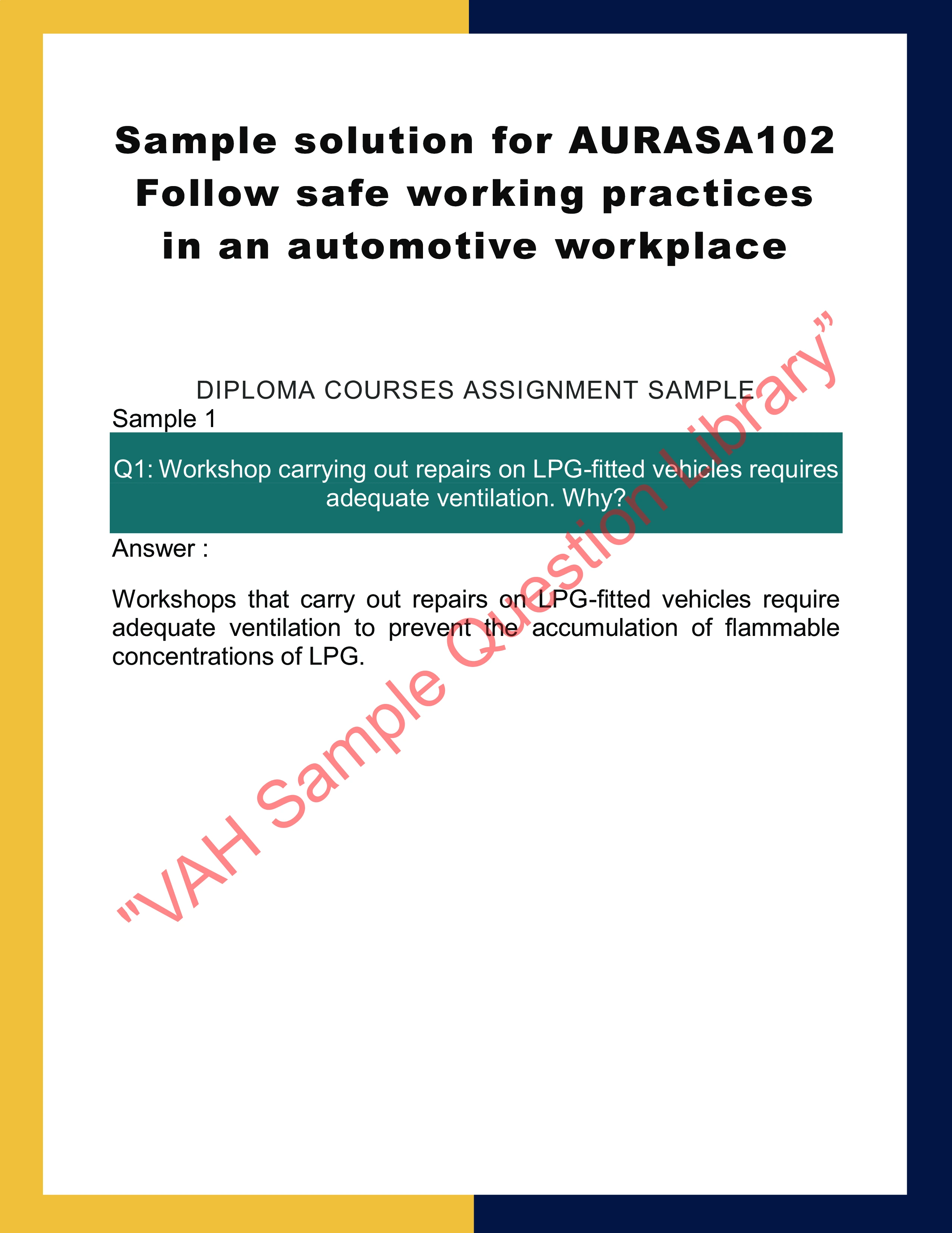 Sample solution for AURASA102 Follow safe working practices in an automotive workplace 0